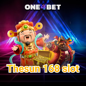 Thesun 168 slot เว็บแม่ ลิขสิทธิ์แท้บริษัทใหญ่ปลอดภัย | ONE4BET